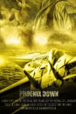 Watch Phoenix Down Gomovies