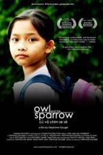 Watch Owl and the Sparrow Gomovies