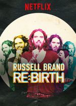 Watch Russell Brand: Re: Birth Gomovies