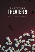 Watch Surviving Theater 9 (Short 2018) Gomovies