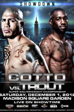 Watch Austin Trout vs Miguel Cotto + Undercard Gomovies