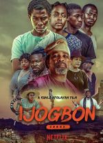 Watch Ijogbon Gomovies