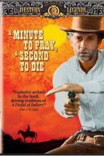 Watch Un minuto per pregare un instante per morire Gomovies