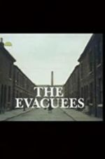 Watch The Evacuees Gomovies