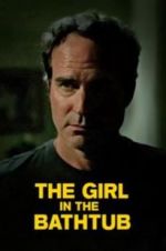 Watch The Girl in the Bathtub Gomovies