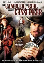 Watch The Gambler, the Girl and the Gunslinger Gomovies