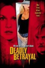 Watch Deadly Betrayal Gomovies