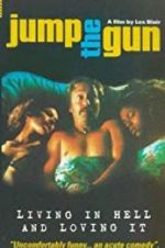 Watch Jump the Gun Gomovies