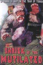Watch Shriek of the Mutilated Gomovies