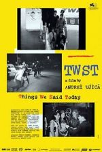 Watch TWST: Things We Said Today Gomovies