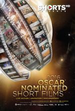 Watch The Oscar Nominated Short Films 2016: Live Action Gomovies