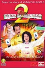 Watch Kung Fu Mahjong 2 Gomovies