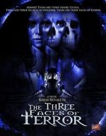 Watch The Three Faces of Terror Gomovies