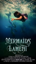 Watch Mermaids' Lament Gomovies