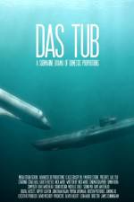 Watch Das Tub Gomovies