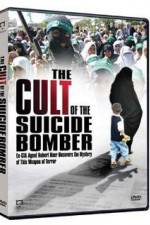 Watch The Cult of the Suicide Bomber Gomovies
