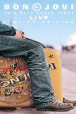Watch Bon Jovi This Left Feels Right - Live Gomovies