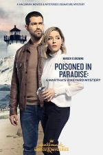 Watch Poisoned in Paradise: A Martha's Vineyard Mystery Gomovies