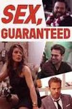 Watch Sex Guaranteed Gomovies