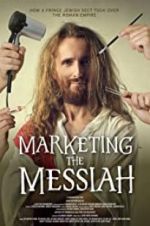 Watch Marketing the Messiah Gomovies