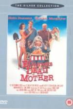 Watch Ed and His Dead Mother Gomovies
