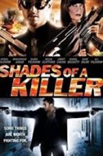 Watch Shades of a Killer Gomovies