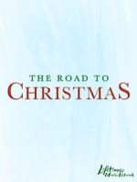 Watch The Road to Christmas Gomovies