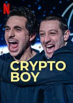 Watch Crypto Boy Gomovies