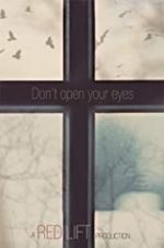 Watch Don\'t Open Your Eyes Gomovies