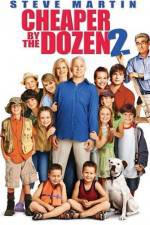 Watch Cheaper by the Dozen 2 Gomovies