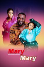 Watch Mary Mary Gomovies