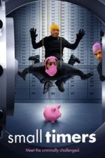Watch Small Timers Gomovies