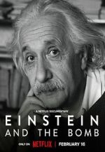 Watch Einstein and the Bomb Gomovies