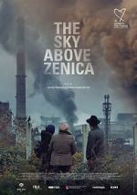 Watch The Sky Above Zenica Gomovies