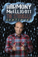 Watch Harmony McElligott: The Struggle Continues Gomovies