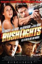 Watch Rushlights Gomovies