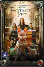 Watch Adventures of Rufus: The Fantastic Pet Gomovies