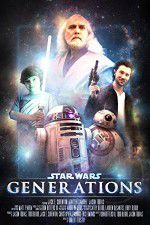Watch Star Wars: Generations Gomovies