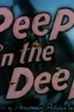 Watch Peep in the Deep Gomovies