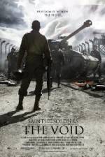 Watch Saints and Soldiers: The Void Gomovies
