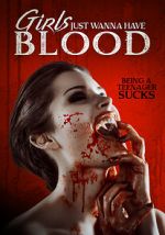 Watch Girls Just Wanna Have Blood Gomovies