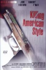 Watch Killing American Style Gomovies