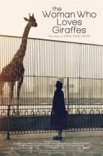 Watch The Woman Who Loves Giraffes Gomovies