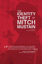 Watch The Identity Theft of Mitch Mustain Gomovies