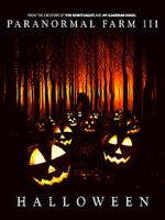 Watch Paranormal Farm 3 Halloween Gomovies