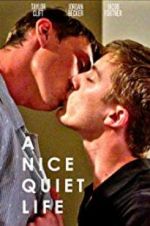 Watch A Nice Quiet Life Gomovies