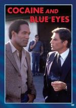 Watch Cocaine and Blue Eyes Gomovies