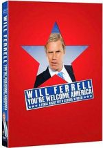 Watch You\'re Welcome America: A Final Night With George W. Bush Gomovies