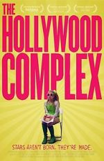 Watch The Hollywood Complex Gomovies