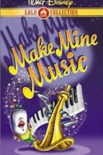 Watch Make Mine Music Gomovies